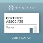 Tableau Server Certified Associate Exam